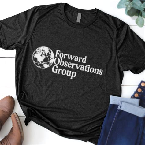 Add to cart. . Forward observations group shirt